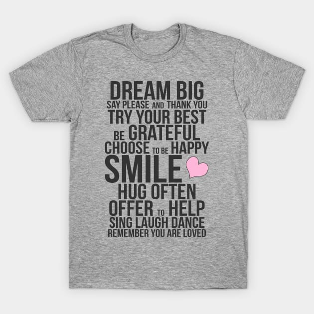 Motivational Inspirational Dream Big T-Shirt by TheBlackCatprints